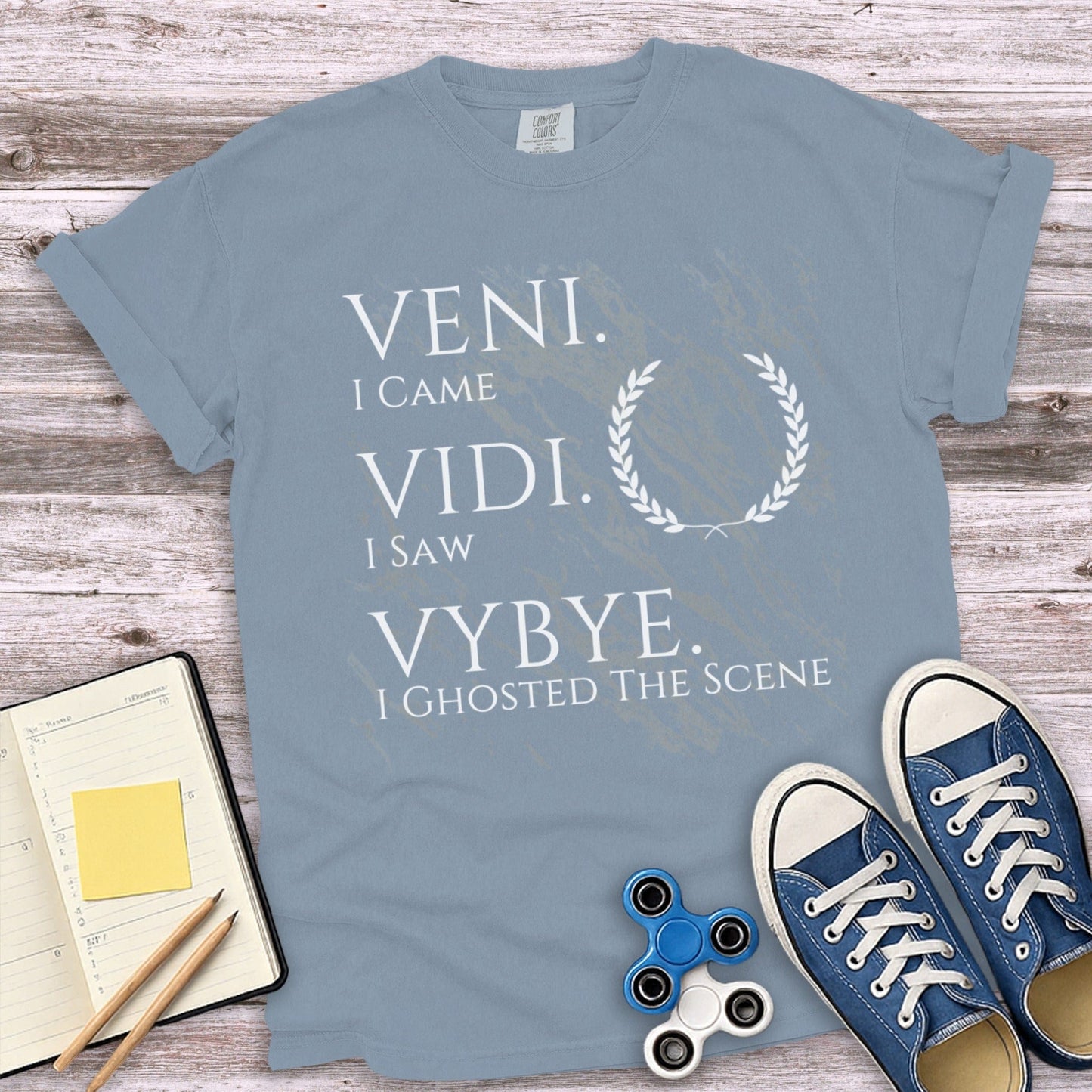 Veni Vidi Vybye I Ghosted The Scene T-Shirt