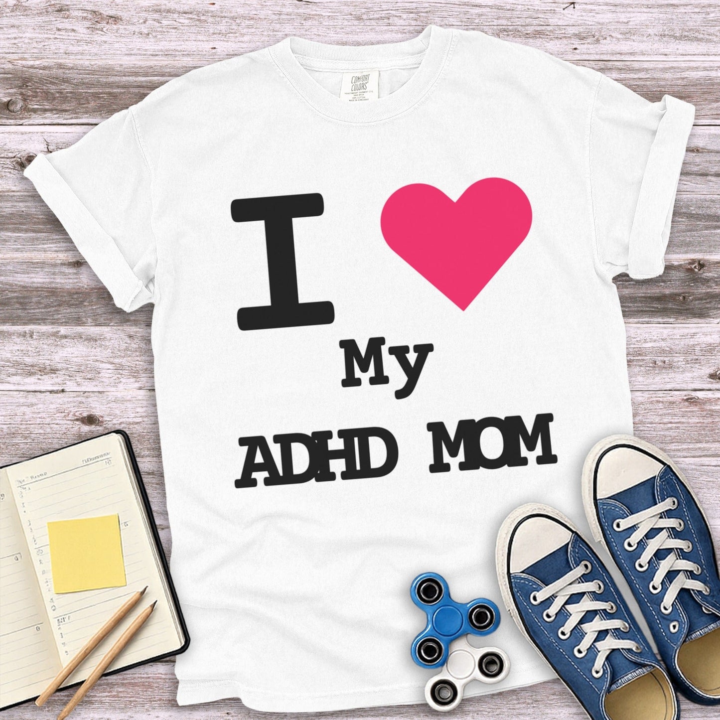 I Love My ADHD Mom Graphic Tee Shirt product type