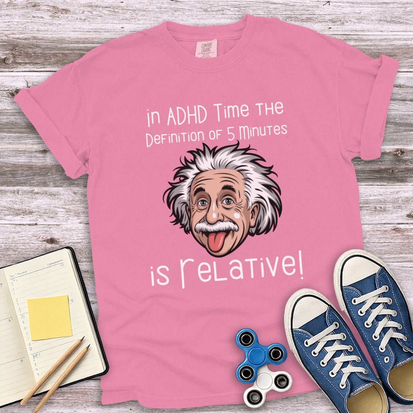 In ADHD Time the Definition of 5 Minutes T-shirt product